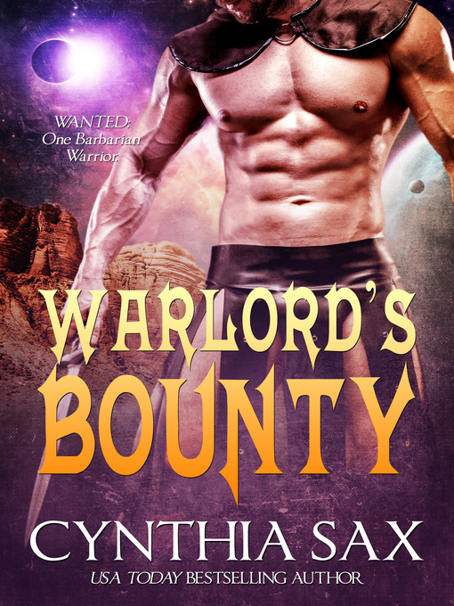 Title details for Warlord's Bounty by Cynthia Sax - Available